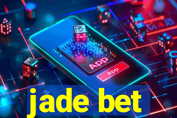 jade bet